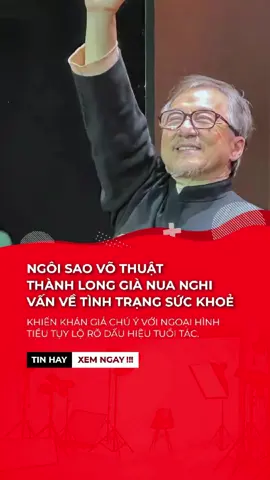 Ngôi sao võ thuật Thành Long gặp vấn đề về sức khỏe #ongkinhhautruong #thanhlong #xuhuong #tiktokgiaitri