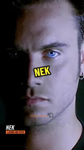 NEK - LAURA NO ESTA 🎧🎧🎧 #Nek #nek #nek #neklauranoesta #lauranoesta #lauranoesta #lauranoesta #parati #parami #paratodos #fans #shadowandbone #shadowbanned #astarisborn #longervideos #longvideos #fypage #fypシ #fyp 