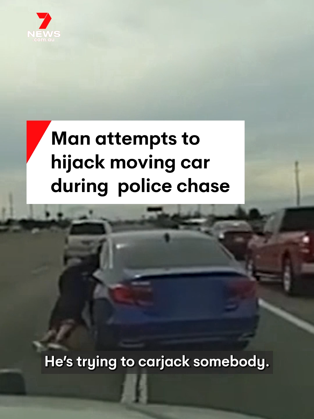 Dashcam footage has captured the moment a man attempted to jump in a moving car during a wild police chase in California. #policechase #carjump #California #7NEWS