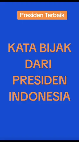 inilah presiden terbaik Indonesia