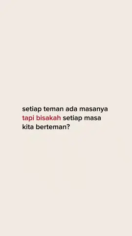 coba tag bestie kamu  #quotestory #quotesaesthetic #quoteoftheday #friendshipquotes #katakata 