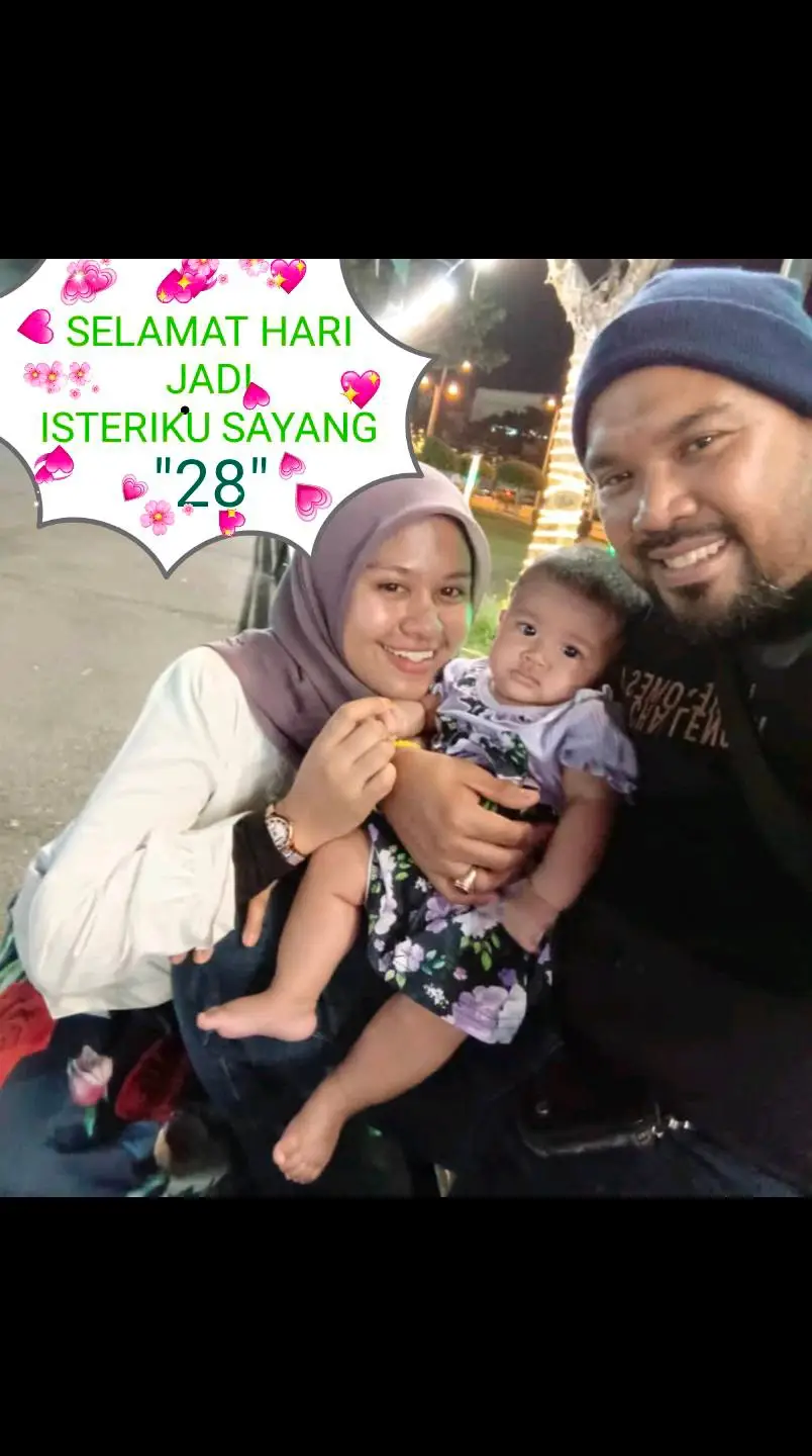 SELAMAT HARI JADI ISTERIKU..Selamat hari jadi ISTERIKU SAYANG..semoga panjang UMOQ,dilimpahkan rezeki,dipermudahkan segala urusan,sentiasa hidup diberkati AALAH S.W.T.,sentiasa sihat,,sentiasa bahagia di sisi abiy n anak kita n keluarga,,n sentiasa gembira..amin amin aminnnnn....♥️♥️❤️😘😍🥰😍💙👩‍❤️‍💋‍👨👨‍👩‍👧 #keluarga_tersayang  #isteri_tersayang😘😘  #anak_manja  #anugerah_terindah  #HARI_LAHIR_ISTERI_TERCINTA👩‍❤️‍💋‍👨👨‍👩‍👧💞  