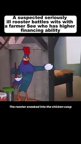 The rooster with a serious suspicion and the farmer's battle of wits and bravery, let's see who is more skilled#tiktok #anime #animecommentary 