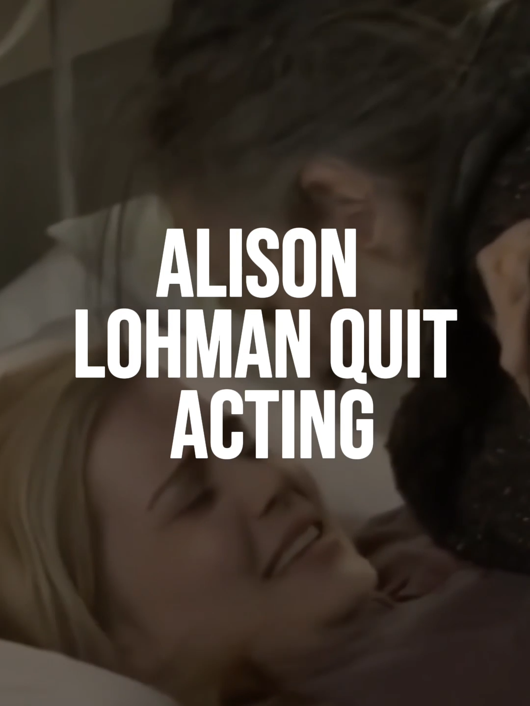 The REASON Alison Lohman QUIT Acting #movietok #foryou #movies