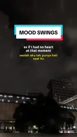 Mood swing itu capek #moodswing #MoodSwings #quotes 