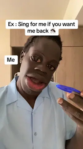 When my ex tells me to sing for her if i want her back #southsudanesetiktokers🇸🇸🇸🇸🇸🇸 #viral_video #fyn #millionviews #view #ex 
