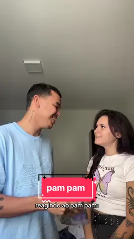 nunca pesquise pam pam