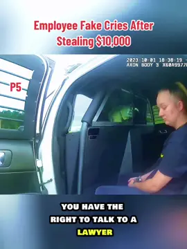 #cop #copsoftiktok #cops #copsontiktok #copstiktok #copsusa #police #policeofficer #policeoftiktok #policechase #policeman #policecar #policechallenge #employee #fake #Cries #after #Stealing $10,000 #fyp #fypシ #trending #viral 