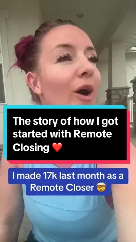 This is the story of how I got started with remote closing ❤️  #remotecloser #highticketcloser #bestsidehustle2024 #workfromhomejobs #financialfreedom 