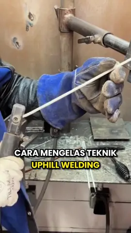 Cara Mengelas Teknik Uphill Welding #uphillwelding #welderindonesia🇮🇩 #JelajahRamadan #welding #mesinlas #mesinlastig 