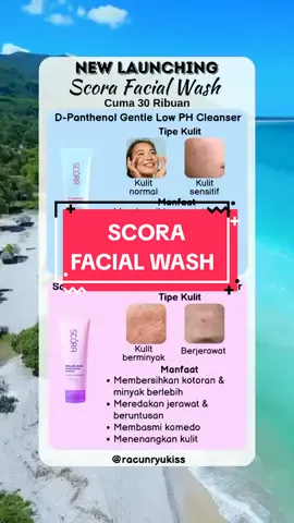 Scora facial wash bagus banget #scora #scorafacialwash #scoramoisturizer 