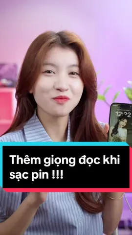 Cách thêm giọng đọc mỗi khi sạc pin siêu đặc biệt luôn nha #xuhuong #thanhcongnghe #iphonetricks #LearnOnTikTok #cellphonesvn #tipsandtricks #iphone 