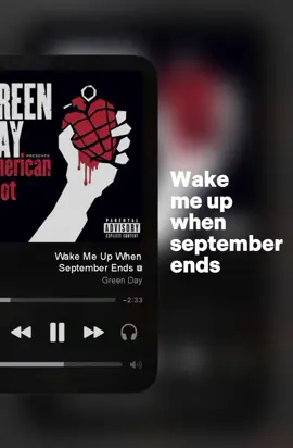 Wake Me Up When September Ends