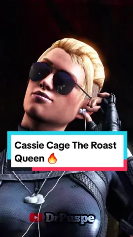 Cassie Cage The Roast Queen 🔥 #mk #mortalkombat #gaming #playstation #pc #ps4 #ps5 #xbox #drpuspe #playstation5 #cassiecage #roast #funny #mkx #mortalkombatx #edit #dialog #intro 