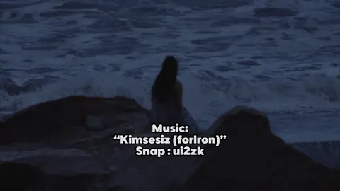مُوسيقى : Kimsesiz (forlron).                                        #fyp | #أكسبلورexplorer                                               #music_khalid 