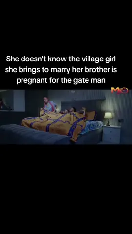 She doesn't know the village girl she brings to marry her brother is pregnant for the gate man.#goviral #foryou #fyp #tiktok #tiktokviralvideos #okaforchivera #nollywoodmovies #nigerianollywoodmovies 