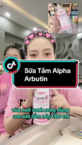 Sữa Tắm Alpha Arbutin Hỗ Trợ Trắng Da Hết Nước Chấm #arbutin 