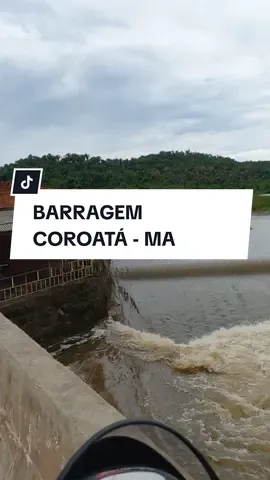 BARRAGEM COROATÁ- MA #amadobatista #barragem #fy #banho #modao #tiktok 
