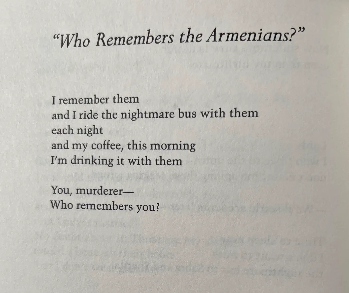 “who remembers the armenians?” - palestinian poet najwan darwish “who remembers the palestinians?” - armenian poet sophia armen, after darwish. the first poem is in response to a quote from hitler said before he invaded poland. “after all, who remembers the genocide of the armenians?” palestinian-armenian solidarity is more important now than ever, when both our people are going through the same struggle, and our pain is interconnected.  ask the question: who remembers you? #palestine #armenia #freepalestine #poetry #armeniantiktok 