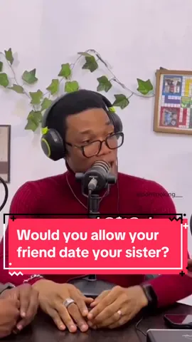 Would you allow your male friend date your sister? ( Straight out my dm)  cc: @Ogteamie @Mayor_Frosh #dominoking #dominokingtube #realitytalkpodcast #podcast #realitytalkspodcast 