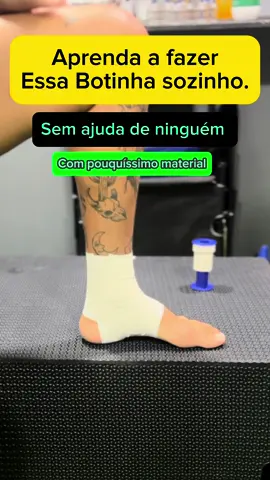 Aprenda a Fazer a Botinha sozinho😉✅ Gostou? Segue a gente, curte, comenta e compartilha. #fisioterapia #physiotherapy #fisio #fisioterapiaesportiva #fisiodesportiva #esporte #sport #traumatologia #reabilitação #futebol #foryou #fypシ #ortopedia #traumatoortopedia #fisioporamor  #cirurgia #posoperatorio #tornozelo #foryoupage #foryou #foryoupage❤️😍 #sabado #feriado #tiktok #reels #iphone #capcut #tornozelotorcido #trauma #traumatologia 