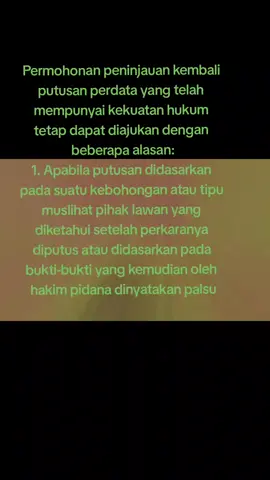 #CapCut  #advokat muslimah #Mediator bersertifikat #Permohonan peninjauan kembali putusan perdata yang telah mempunyai kekuatan hukum tetap dapat diajukan dengan beberapa alasan #Kudus 