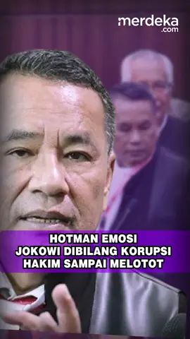 Sidang Panas! Hotman Emosi Jokowi Dibilang Ahli Korupsi, Hakim Melotot: Tak Bisa Maksa Begitu #fyp #viralvideo #beritaviral #newstiktok #hotmanparis #mahkamahkonstitusi #merdekacom