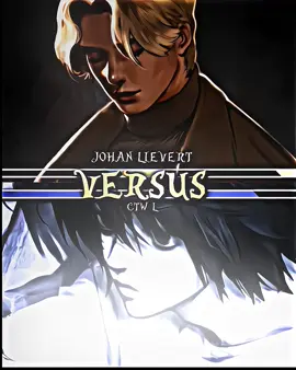 Johan solo😈#AprilFools #johanliebert #monster #deathnote #llawliet #頭脳比べ #manga #おすすめにのりたい #fyp 