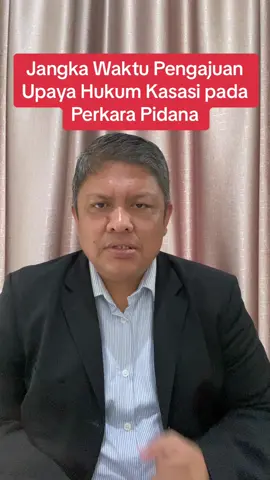 Jangka waktu pengajuan upaya hukum kasasi pada perkara Pidana. #hukum #irawanharahap #perdata #fakultashukum #pidana #advokat 