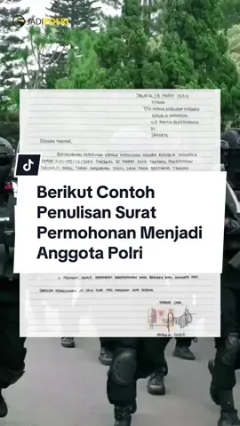 Berikut Contoh Penulisan Surat Permohonan Menjadi Anggota Polri Rekrutmen Polri T.A 2024 Sudah Dibuka!! Pendaftaran Polri Buka Tanggal 26 Maret Punya Impian JadiPolri? Persiapkan Dari Sekarang! Semangat Casis Semoga Impiannya Tercapai Aamiin  Kamu Masih Punya Waktu Untuk Belajar Sekitar 2 Bulanan Lagi! Saatnya raih impian kamu bareng Aplikasi @jadipolriofficial Kami punya FORMULA agar kalian LOLOS ditahapan TES POLRI 2024! Segera Cek di Aplikasi Jadi Polri Sekarang Juga!!! Tiktok : Biro SDM Polda Sumsel Jika ada yang ingin ditanyakan bisa via DM yaa☺️ #polisi #rekpro2024 #rekrutmenproaktif #casispolri2024 #casis #tamtama #tamtamabrimob #tamtamapolri #tarunaakpol #akpol #brimob #brigade #brigademobile #polwan #polwancantik #polwanindonesia #akpolindonesia #abdinegara #casis #casispolri #abdinegaraindonesia #casisbintara #casispolisiindonesia #bimbelpolri #bimbel #bimbelonline #bimbelmurah #psikologi #psikotest #akademiks #polri #casis #casispolri #abdinegaraindonesia #casisbintara #casispolisiindonesia #bimbelpolri #bimbel #bimbelonline #bimbelmurah #psikologi #psikotest #akademiks #polri 