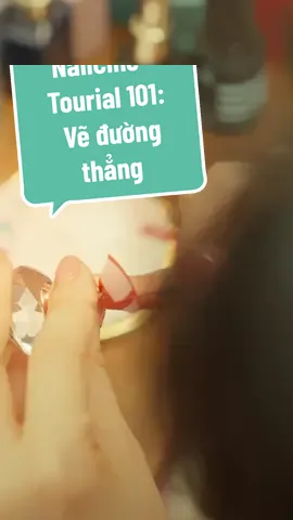 NailCine Tourial 101: Vẽ đường thẳng #nailcine #lamdep #story #nail #mongtay #fyp #xuhuong #LearnOnTikTok #tourial 