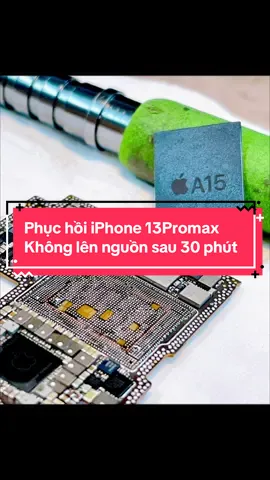 Sửa chữa iPhone 13Promax không lên nguồn #fix #suachuaiphone #cuudulieudienthoai #iphone #repair #ifix #apple #suachua #dienthoai #13promax #phuchoiiphone #xuhuong #thinhhanh #tiktok #hottrend #thinhhanhxuhuong 