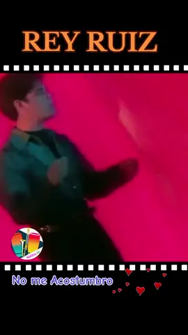 No me Acostumbro - Rey Ruiz #reyruiz #nomeacostumbro #salsaromantica #salsa #salsaclasica #baulsalsero #salsitadelabuena #fypシ゚viral #paratii #viralvideo🔥 #vivalamusica🎼🎶🎶🎶🎶🎶🎶🎶 