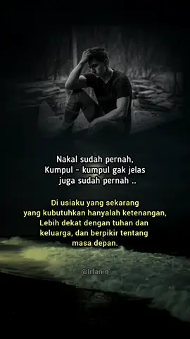 Selagi masih ada waktu jangan sia-siakan waktumu🙏#intropeksidiri😇 #hijrah #katakehidupan🙏 #nasehatkehidupan🙏 #fypシ 