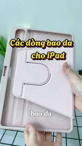 Các dòng bao da đa năng, tiện dụng cho ipad. #N #goojodoq #thietbicongnghe #phukiencongnghe #xuhuong #trending #baoda #baodaipad #baodaipadxoay #baodaxoay360 #baodaipadgen9 #baodaipadpro11 #opipad 