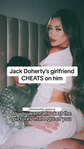 Did She Cheat on Jack Doherty?!
