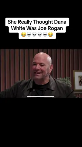 She Dead ass thought he was Joe Rogan. 😂😂 #podcast #tiktok #fyp #viral #joerogan #foryou #fail #lmao #clips #danawhite 