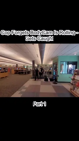 Cop Forgets BodyCam Is Rolling - Gets Caught (1) #cops  #police  #policeoffice  #viralvideo  #foryourpage  #foryou