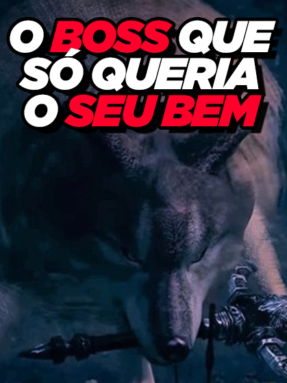 esse é o boss que só queria seu bem #sifdarksouls