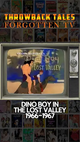 Dino Boy in the Lost Valley #1966-1967 #dinoboyinthelostvalley #ClassicCartoons #60sTV  #1960stvshows  #growingupinthe60s  #classictv  #genx  #genxtiktokers  #babyboomers  #babyboomersontiktok  #fyp  #foryoupege  #follow  #Flashback  #Throwback_tales  #nostalgia  #forgottentv