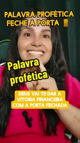 Palavra profética feche a porta #motivação #Religião 