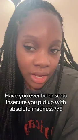 #toxicrelationships #insecure 