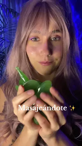 Dejame masajear tu rostro✨😌🌿 #asmr #asmrtitkok #asmrtok #asmrvideo #asmrtriggers #asmratencionpersonal 