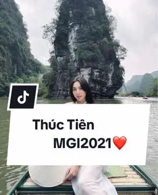 Thuỳ Tiên thả dáng cực keo tại Tràng An-Ninh Bình#hoahaubeautyvn #nguyenthucthuytien #missgrandinternational2021 #❤️