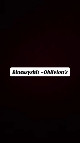 #oblivionsmightytrash #Bluessyshit #rapcolombiano 