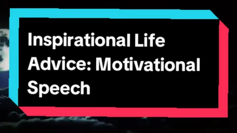 Inspirational Life Advice: Motivational Speech  . . . #LifeAdvice #inspirational #quotes #motivationalwords #motivationalspeech 