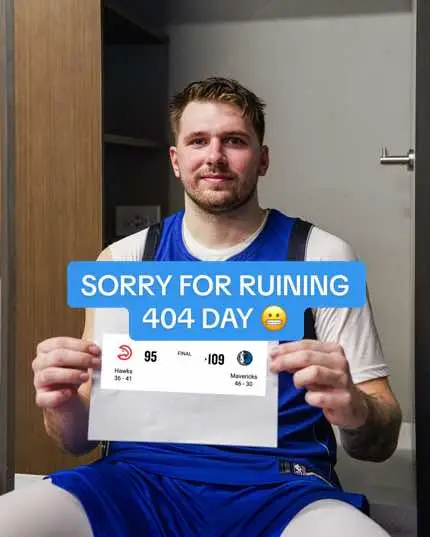 Sorry to ruin your 404 day 😅 #luka #NBA #dallasmavs #win #404 