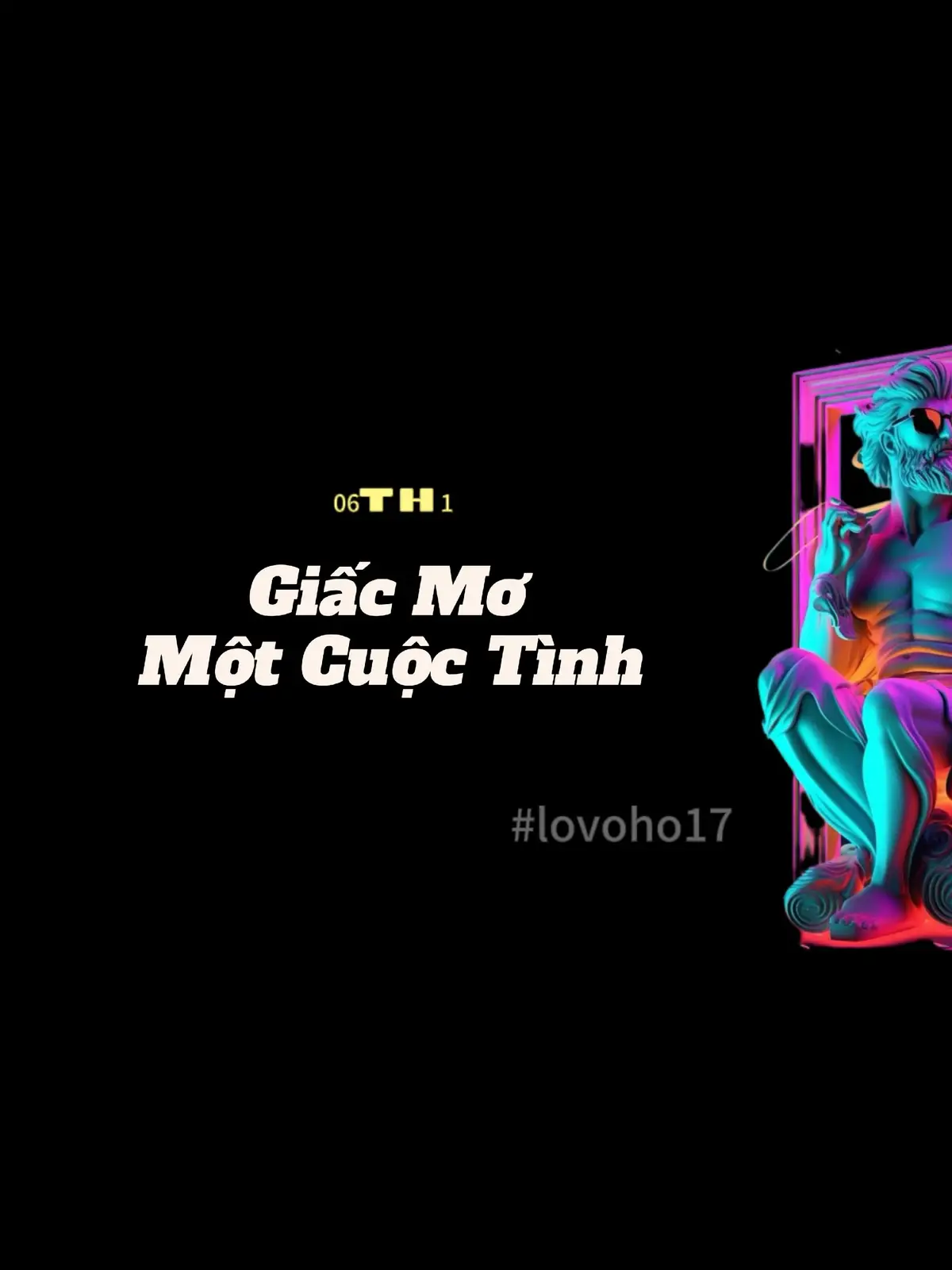 #06th1 #lovoho17 #nhachaymoingay #lyric #giacmomotcuoctinh 