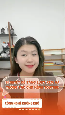 Bí quyết tăng lượt view cho kênh YouTube hiệu quả #LearnOnTikTok #congnghekhongkho #xuhuong #congcuai #youtube
