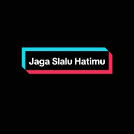 Jaga Slalu Hatimu - Speed Up By Seventeen 🎧💔 ...  #spotify #jagaselaluhatimu #seventeen #speedup #song #music #galaubrutal #🎧🎶 #fyp 